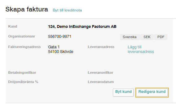 Skapa faktura – Redigera kund